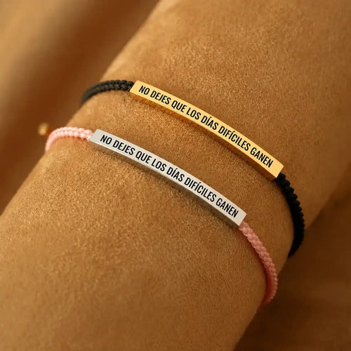 Pulseras "No dejes que los días difíciles ganen" ✨